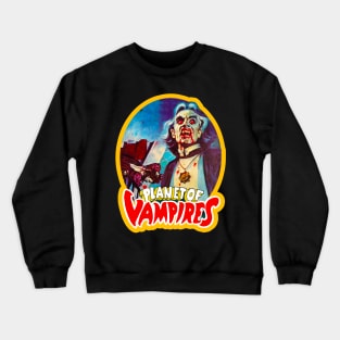 PLANET OF VAMPIRES // 70s Science Fiction Crewneck Sweatshirt